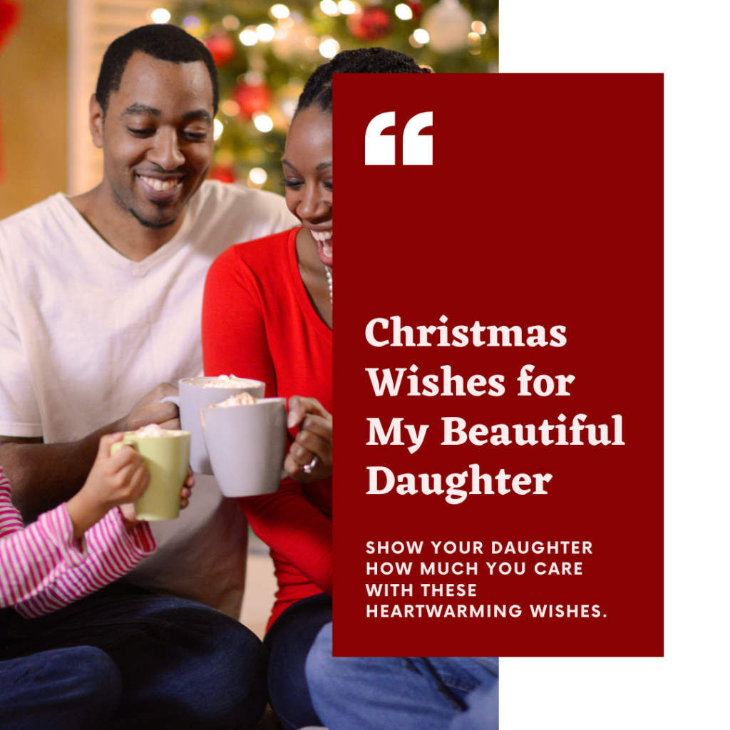 Christmas Wishes for daughter