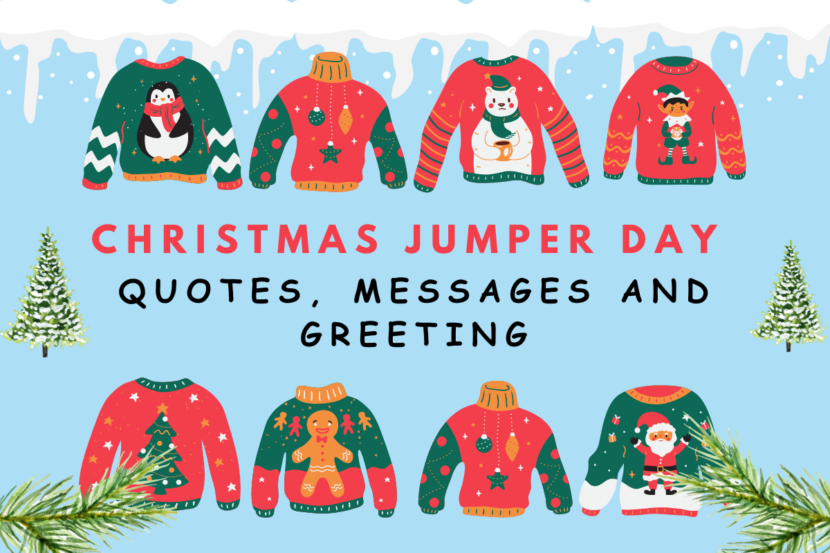 Christmas Jumper Day Quotes, Messages and Greeting