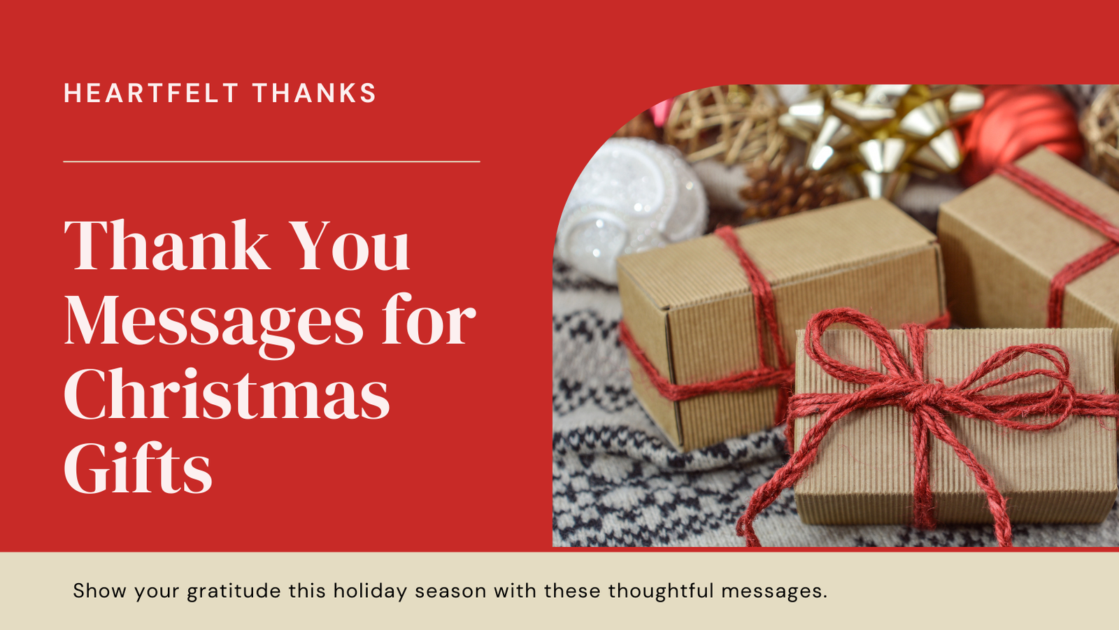 10 Heartfelt Thank You Messages for Christmas Gifts