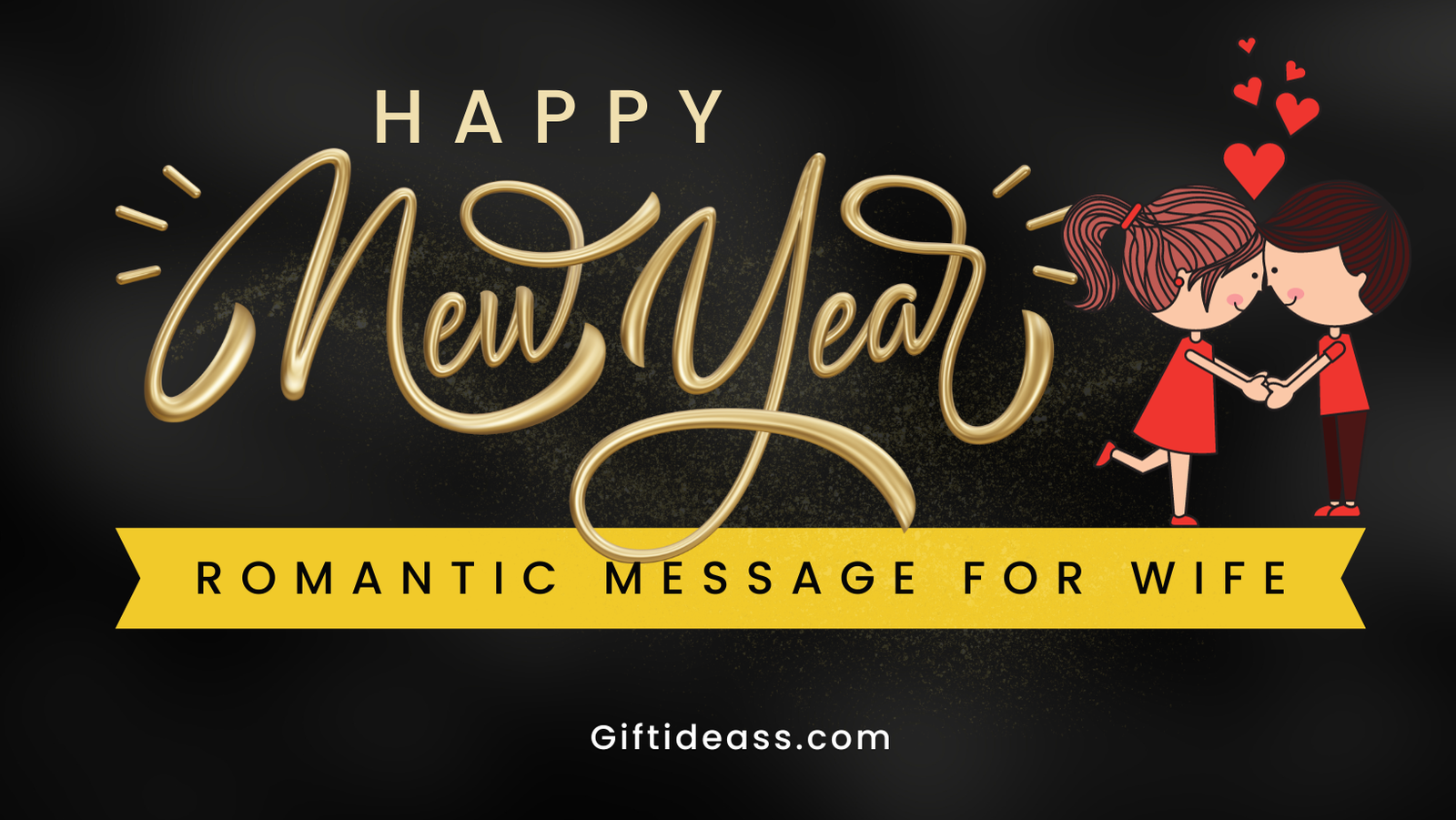 Romantic New Year Wishes 2024 for Your Beloved Wife: