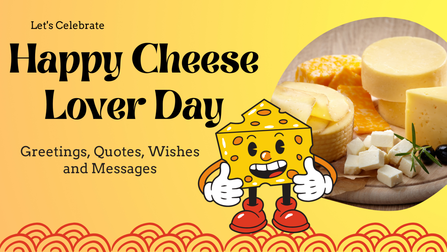 National Cheese Lover Day: Greetings, Quotes, Wishes and Messages ...