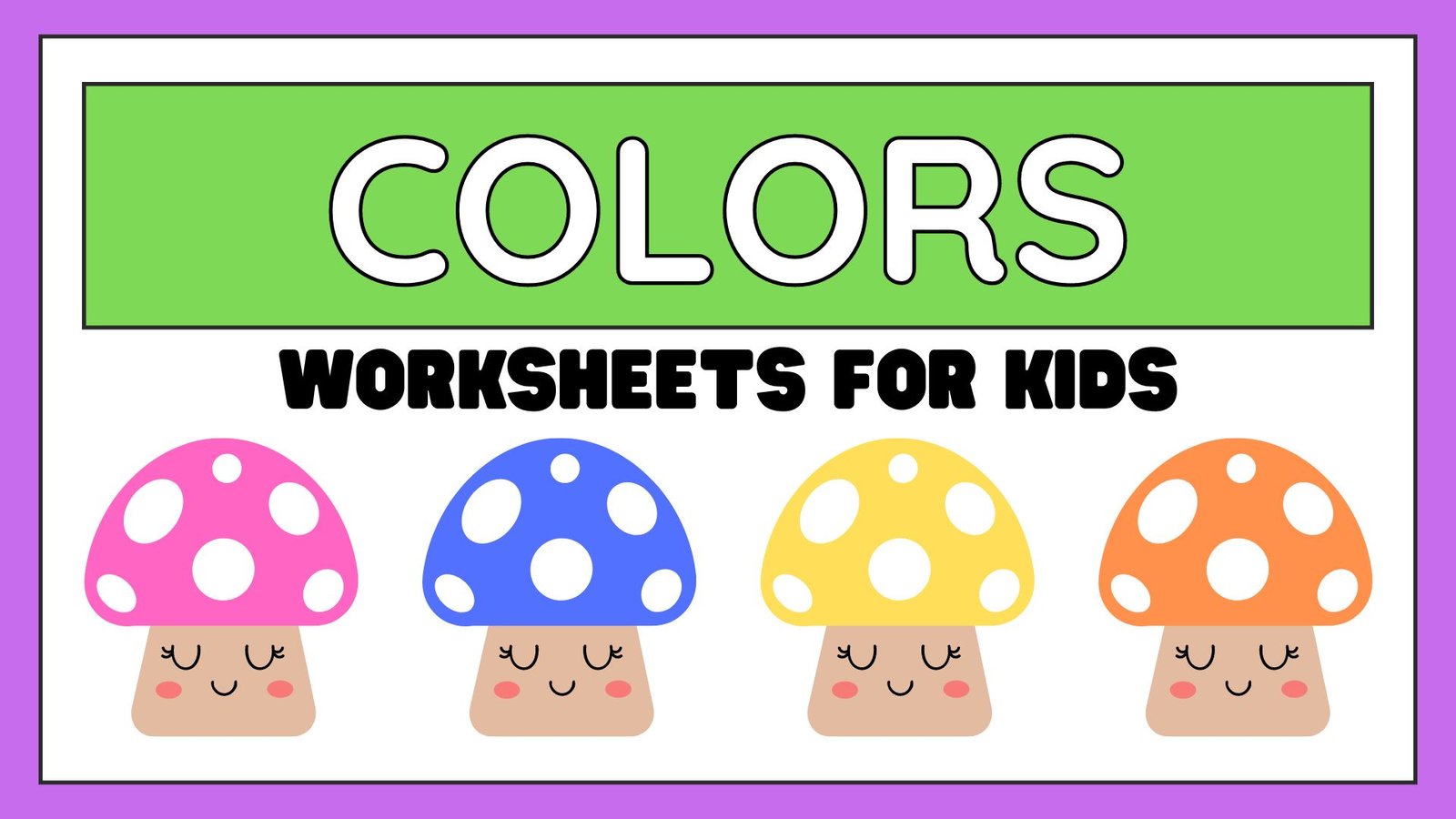 Top Fun and Educational Colors Worksheets for Kids in 2024