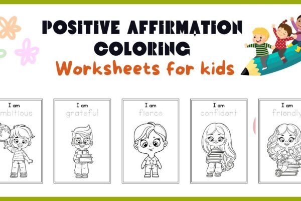 Positive Affirmation Coloring Worksheets for kids