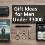 Top Gift Picks for Men Under ₹3000 – Budget-Friendly & Stylish